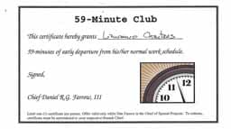 If you are a federal worker, a supervisor can (occasionally) allow you to go home up to 59 minutes early. Not an hour, just 59 minutes. And there has to be a good reason.