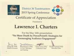 Though I was not a member, I delivered a keynote to a Toastmasters conference, detailing how to avoid killing your audience with PowerPoint presentations.